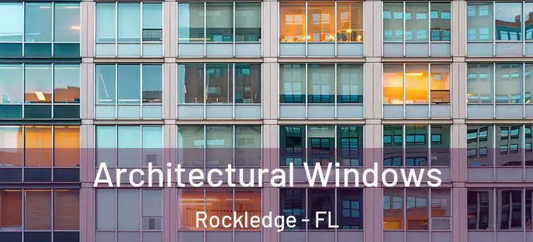 Architectural Windows Rockledge - FL