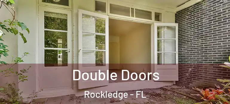  Double Doors Rockledge - FL