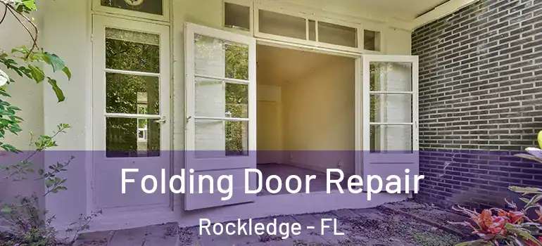  Folding Door Repair Rockledge - FL