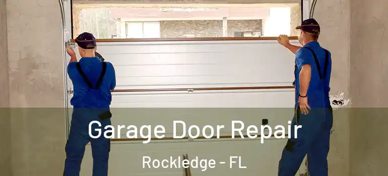 Garage Door Repair Rockledge - FL