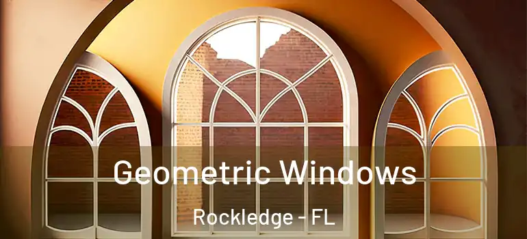 Geometric Windows Rockledge - FL