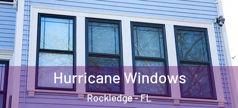  Hurricane Windows Rockledge - FL