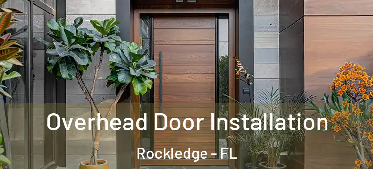  Overhead Door Installation Rockledge - FL
