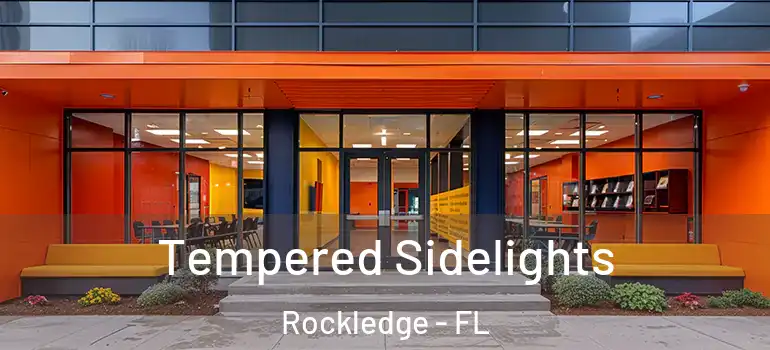  Tempered Sidelights Rockledge - FL
